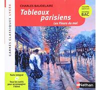 Tableaux parisiens - Baudelaire - Edition pédagogique Lycée - Nouvelle édition BAC - Carrés classiques Nathan