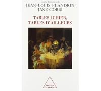 Tables d'hier, tables d'ailleurs