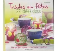 Tables En Fêtes, 27 Idées Déco - Des Projets Rapides Pour Toutes Vos Fêtes
