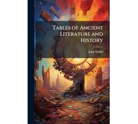 Tables of Ancient Literature and History