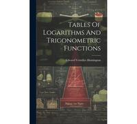 Tables Of Logarithms And Trigonometric Functions