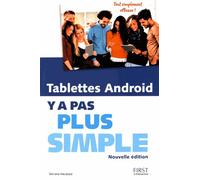 Tablettes Android Y'a Pas Plus Simple