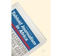 Tabloid Journalism In Africa