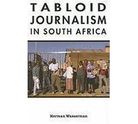 Tabloid Journalism In South Africa