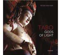 Tabo Gods of Light : The Indo-Tibetan Masterpiece Revisited /anglais