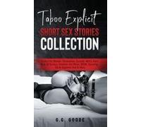 Taboo Explicit Short Sex Stories Collection