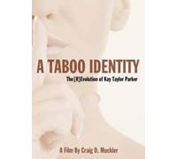 Taboo Identity The Revolution Of Kay Tay - DVD - K72z