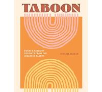 Taboon: Sweet & Savoury Delights from the Lebanese Bakery