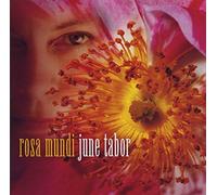 Tabor, June - Rosa Mundi
