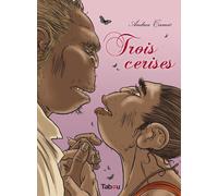 Tabou 3 cerises - trois cerises - (les) histoires noires tome 1