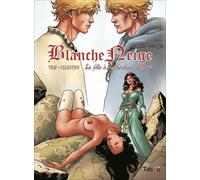 Tabou Blanche-Neige tome 3 - la fille à la chevelure magique