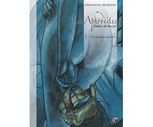 Tabou Les Aphrodites Tome 2 - Le Masque Aveugle