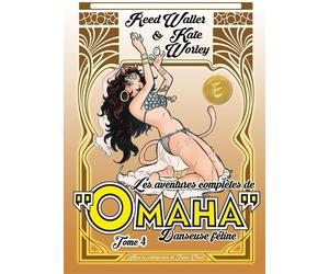Tabou Les aventures complètes de Omaha, danseuse féline tome 4
