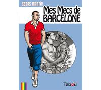 Tabou Mes Mecs De Barcelone