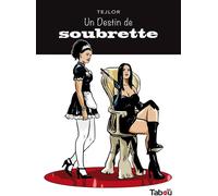 Tabou Un destin de Soubrette