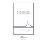 Robert Cario (coord.), Benjamin Sayous (coord.) – Tabous et réalités du crime au féminin – Broché
