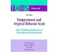 Tabs Manual for the Temperament and Atypical Behavior Scale Frances M. Hunt, John Salvia, Stephen J. Bagnato (Auteur)