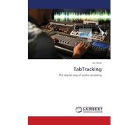 TabTracking: The digital way of audio recording