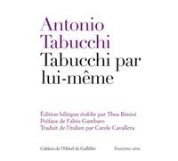 Tabucchi par lui-même - Antonio Tabucchi - Institut Culturel Italien Paris - broché - Essai