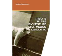 TABUI E ALTRE AVVENTURE DI UN MEDICO CONDOTTO