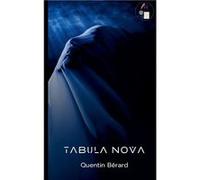 Tabula Nova - Quentin Brard - Books on Demand GmbH - Livre en Anglais Quentin BrardQuentin Brard (Auteur)