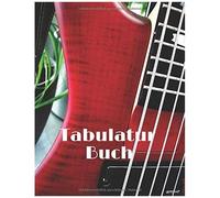 Tabulatur Buch: Lernen Und Komponieren Sie Mit Groesserer Leichtigkeit! Heft Mit Leeren Tabulaturen Zum Ausfuellen Fuer 5-Saitige Bassisten Und Banjospieler (5 Saiten) - 21,59 X 27,94 Cm - 150 Seiten