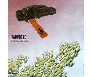 Taburete - La Broma Infinita