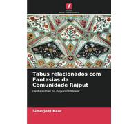 Tabus Relacionados Com Fantasias Da Comunidade Rajput