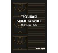 Taccuino di Strategia Basket A5 100 Pagine: Metà Campo + Righe | Allenamento & Partite