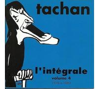 Tachan, Henri - L'Intégrale Vol. 4 : 1978 - 1983