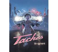 Taches - B-Gnet - Six Pieds Sous Terre - broché - Bande dessinée