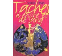 Taches d encre et de sang - Simon Casas - Au diable vauvert - broché - Roman