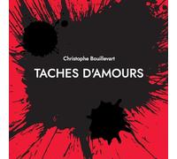 Taches d'amours