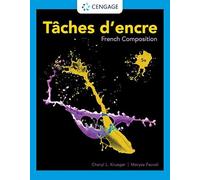 Taches d'encre : French Composition – Cengage Learning
