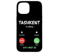 Tachkent Appelle et Je Dois partir en Ouzbékistan en Voyage Coque pour iPhone 15