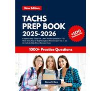 TACHS PREP BOOK 2025-2026: Complete Study Guide with 1,000+ Practice Questions, 9 Full Mock Tests, Step-by-Step Strategies & Proven Expert Tips to Ace the Catholic High School Entrance Exam