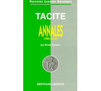 Tacite - Annales , Livres 7 À 16