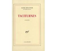 Taciturnes Retouches - Daniel Boulanger - Gallimard - broché - Livre