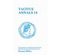 Tacitus Annals 14: A Companion to the Penguin Translation Miller, Norma (Auteur)