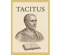 Tacitus - Chronist des römischen Imperiums