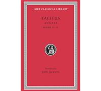 Tacitus: The Annals, Books Xiii-XVI