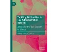 Tackling Difficulties In Tax Administration Reform