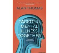 Tackling Mental Illness Together