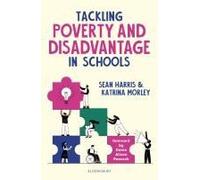 Tackling Poverty And Disadvantage In Schools