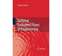 Tackling Turbulent Flows In Engineering
