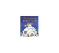 Tacky And The Haunted Igloo