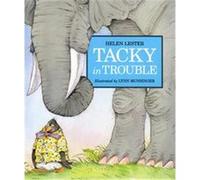 Tacky in Trouble, Tacky the Penguin Helen Lester (Auteur)