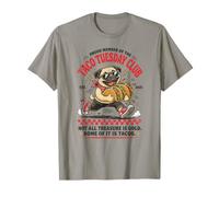 Taco Tuesday Club Carlin drôle Pas Tous Les trésors T-Shirt