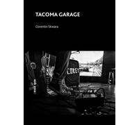 Tacoma Garage - Corentin Skwara - Esse Que - broché - Théâtre