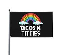 Tacos And Titties Funny Gay Lesbian Pride Lgbtq Drapeau 0,9 x 1,5 m Un côté extérieur Farmhouse Yard Sign Garden Drapeau décoratif avec œillets en laiton